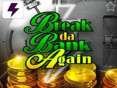 Break da Bank Again: Must Win Jackpots